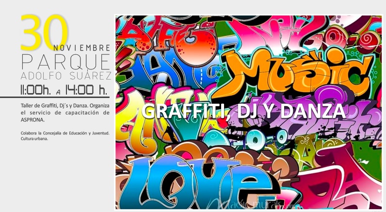 Grafitti, DJ Y Danza