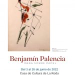La Obra De Benjamín Palencia Visita La Roda
