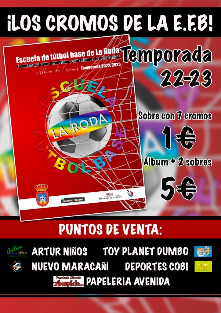 Ya a la venta la nueva edición del álbum de cromos de la Escuela de Futbol  Base de La Roda - Ayuntamiento de La Roda